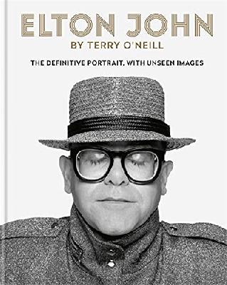 Elton John by Terry O'Neill: The definitive portrait