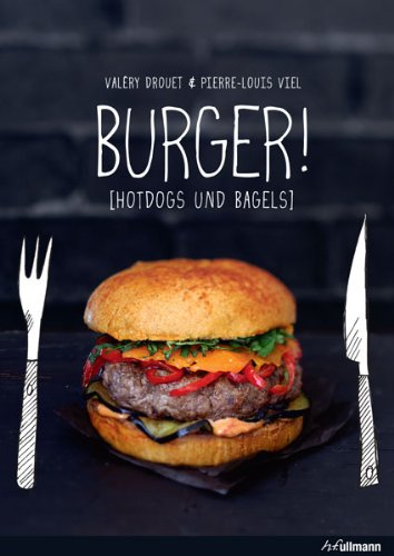 Burger!: Hotdogs und Bagels