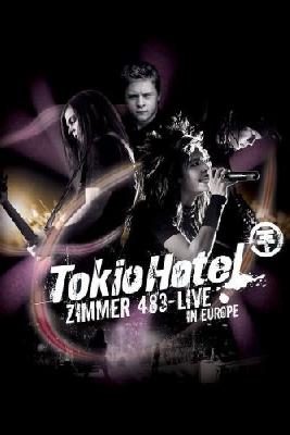 Tokio Hotel - Zimmer 483: Live