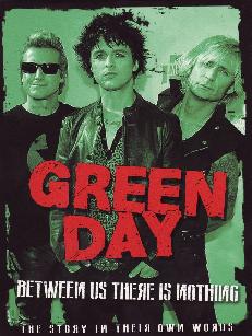 Green Day - Between Us There Is Nothing